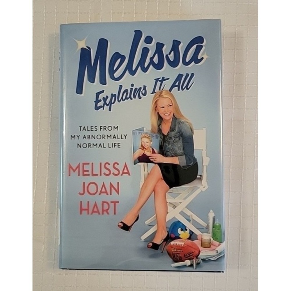 Melissa Explains It All: Tales from My Abnormally Normal Life